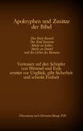 Cover: Apokryphen und Zus&auml;tze der Bibel: Das Buch Baruch, Der Brief Jeremias, St&uuml;cke zu Esther, St&uuml;cke zu Daniel und das Gebet des Manasse - TWENTYSIX