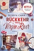 Cover: R&uuml;ckkehr nach Virgin River - MIRA Taschenbuch