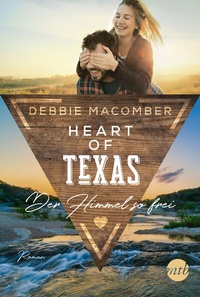 Abbildung von: Heart of Texas - Der Himmel so frei - MIRA Taschenbuch