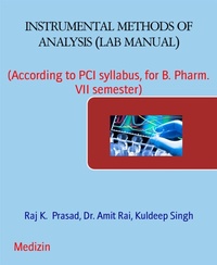 Enlarge image Cover: INSTRUMENTAL METHODS OF ANALYSIS (LAB MANUAL) - BookRix
