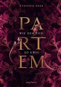 Cover: Partem - Wie der Tod so ewig - Dragonfly