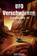 Cover: Geheimakte Area 51 / UFO - Verschw&ouml;rung - epubli