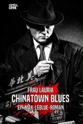 Cover: CHINATOWN BLUES - Ein Max-LeBlue-Roman - epubli