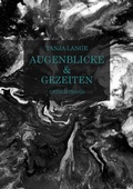 Cover: Augenblicke & Gezeiten - BoD - Books on Demand