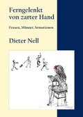 Cover: Ferngelenkt von zarter Hand - Books on Demand