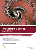 Cover: Wachstum und Zerfall - KLV - eine Marke der Westermann Schweiz AG