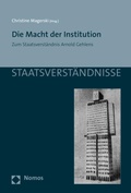 Cover: Die Macht der Institution - Nomos