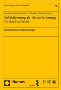 Cover: Kollektivierung als Herausforderung f&uuml;r das Strafrecht - Nomos
