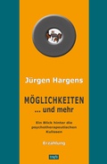 Cover: M&ouml;glichkeiten ... und mehr. - trafo Literaturverlag
