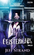 Cover: Geisterhaus - Festa Verlag