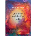Cover: Ein Sein und die Vier in dir LOS TAROT L&ouml;sungsOrientierte Symbolkarten - 2. Auflage - winterwork