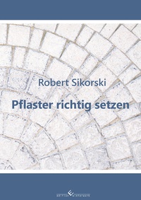 Abbildung von: Pflaster richtig setzen - winterwork
