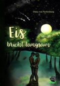 Cover: Eis bricht langsam - Main Verlag