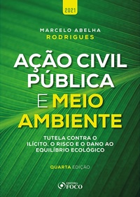 Abbildung von: Ação civil pública e meio ambiente - Editora Foco