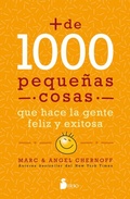 Cover: Mas de 1000 Pequenas Cosas Que Hace La Gente Feliz Y Exitosa - Editorial Sirio