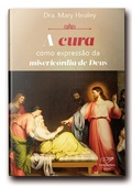 Cover: A Cura como Express&atilde;o da Miseric&oacute;rdia de Deus - Editora Can&ccedil;&atilde;o Nova