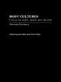 Cover: Body Cultures - Routledge