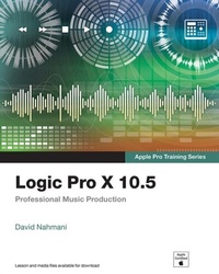 Abbildung von: Logic Pro X 10.5 - Apple Pro Training Series - Peachpit Press Publications