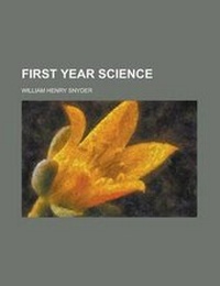Enlarge image Cover: First Year Science - Rarebooksclub.com