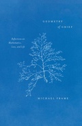 Cover: Geometry of Grief - University of Chicago Press