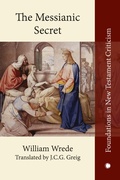 Cover: The The Messianic Secret - James Clarke & Co Ltd