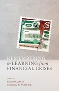 Cover: Remembering and Learning from Financial Crises - Oxford University Press