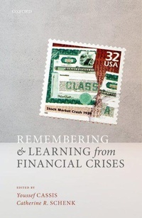 Enlarge image Cover: Remembering and Learning from Financial Crises - Oxford University Press