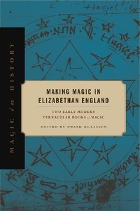 Enlarge image Cover: Making Magic in Elizabethan England - Pennsylvania State University Press