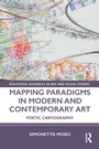 Cover: Mapping Paradigms in Modern and Contemporary Art - Routledge