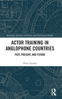 Abbildung von: Actor Training in Anglophone Countries - Routledge