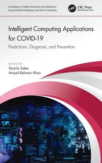 Enlarge image Cover: Intelligent Computing Applications for COVID-19 - CRC Press
