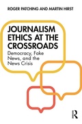 Cover: Journalism Ethics at the Crossroads - Routledge
