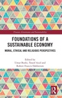 Cover: Foundations of a Sustainable Economy - Routledge