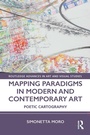 Cover: Mapping Paradigms in Modern and Contemporary Art - Routledge