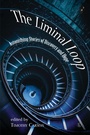 Cover: The Liminal Loop - Lutterworth Press