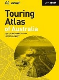 Abbildung von: Touring Atlas of Australia 29th ed - UBD Gregory's