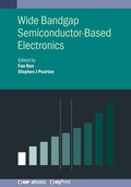 Cover: Wide Bandgap Semiconductor-Based Electronics - Institute of Physics Publishing