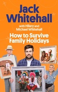 Cover: How to Survive Family Holidays - Sphere