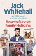 Cover: How to Survive Family Holidays - Sphere