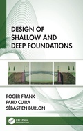 Cover: Design of Shallow and Deep Foundations - CRC Press