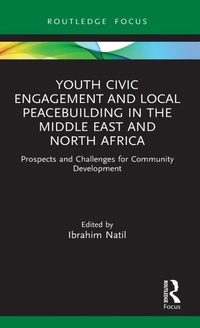 Bild: Youth Civic Engagement and Local Peacebuilding in the Middle East and North Africa - Routledge