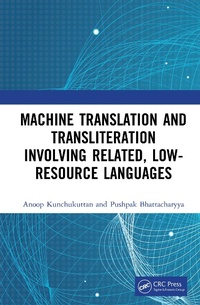 Abbildung von: Machine Translation and Transliteration involving Related, Low-resource Languages - Chapman & Hall/CRC