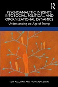 Cover: Psychoanalytic Insights into Social, Political, and Organizational Dynamics - Routledge
