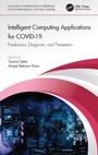 Cover: Intelligent Computing Applications for COVID-19 - CRC Press
