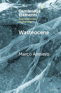 Enlarge image Cover: Wasteocene - Cambridge University Press