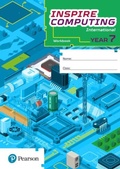 Cover: Inspire Computing International, Workbook, Year 7 - Pearson Education Limited