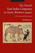 Cover: The Dutch East India Company in Early Modern Japan - Bloomsbury Academic