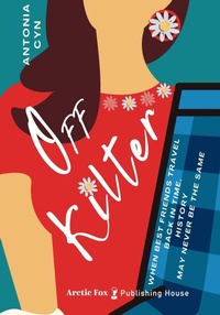 Enlarge image Cover: Off Kilter - Arctic Fox Publishing House
