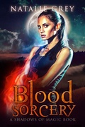Cover: Blood Sorcery (Shadows of Magic) - Shadows of Magic