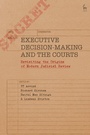 Cover: Executive Decision-Making and the Courts - Hart Publishing
